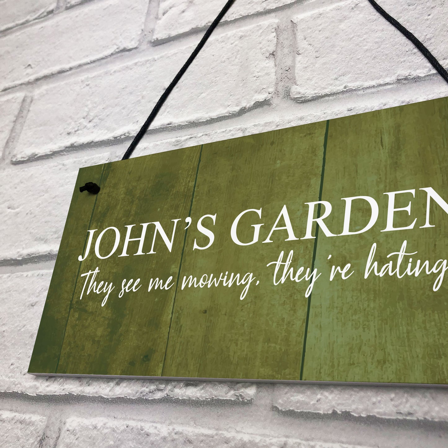 FUNNY Garden Sign They See Me Mowing Hanging Shed Sign Gift