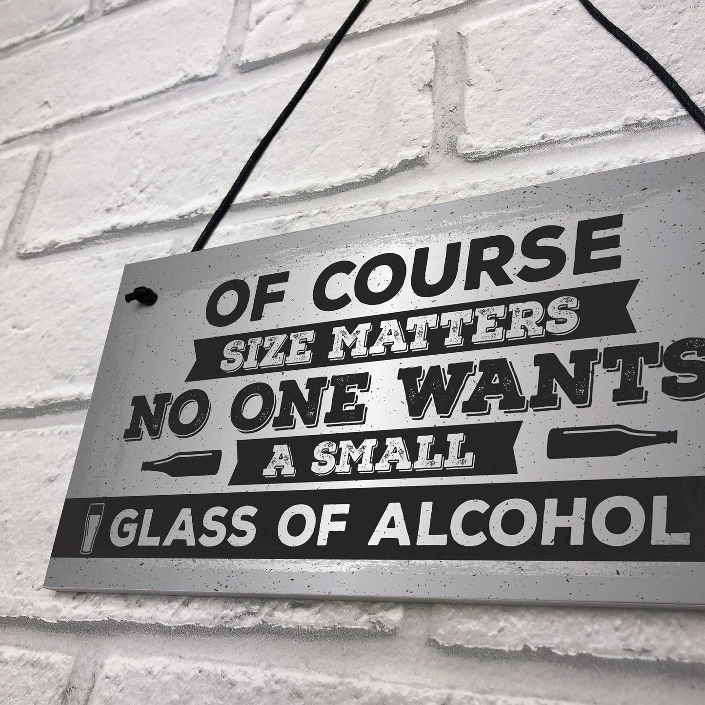 Size Matters Funny Alcohol Bar Pub Man Cave Hanging Plaque