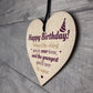 Birthday Gift For Mum Dad Nan Grandad Funny Wooden Heart
