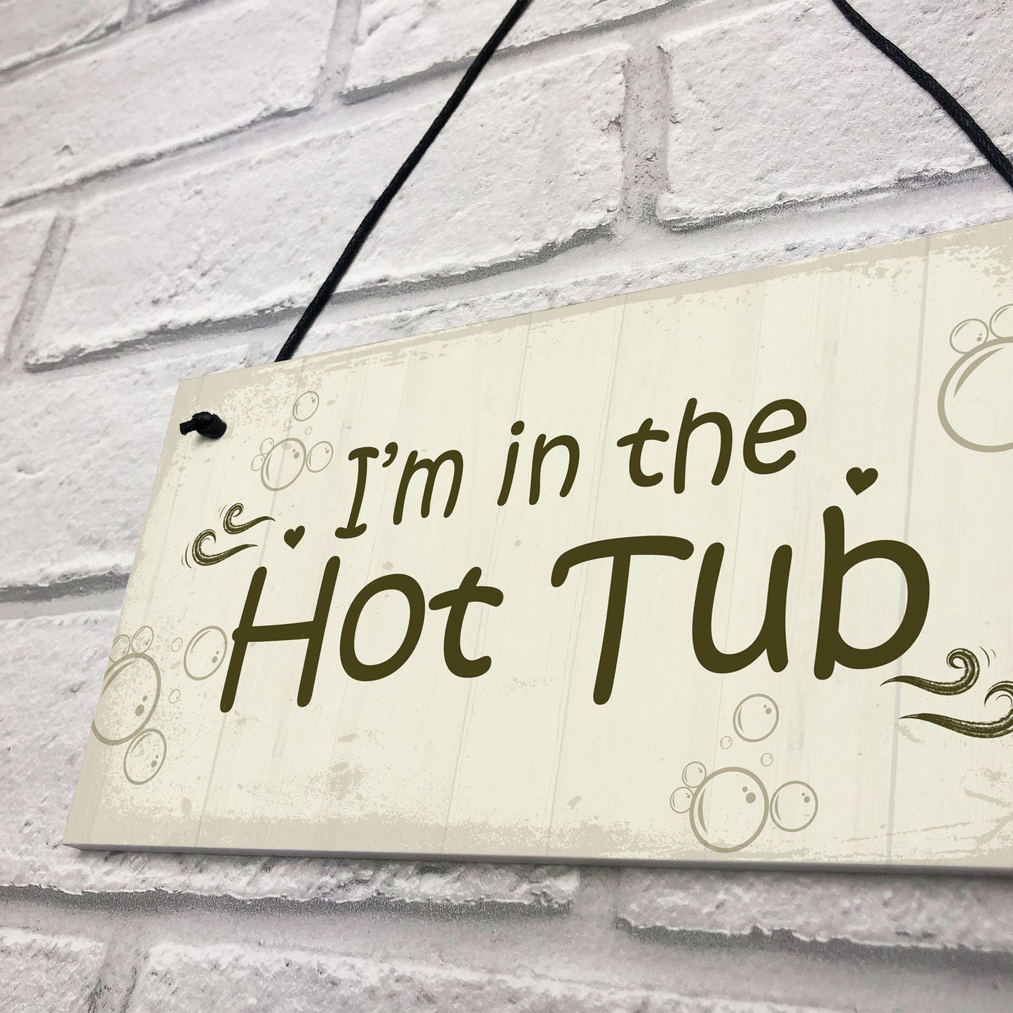 In The Hot Tub Shabby Chic Hanging Sign Garden Hot Tub Novelty