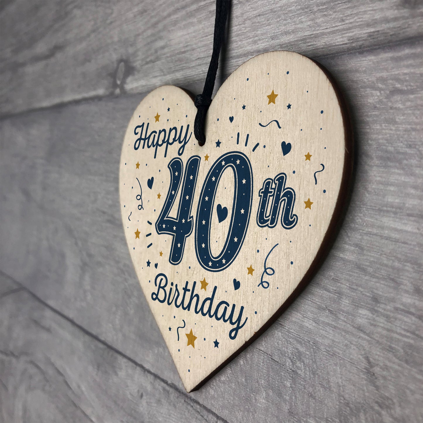 Happy 40th Birthday Handmade Wooden Heart Friendship Gift