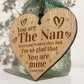 Nan Nanny Gift Engraved Oak Wooden Heart Sign Birthday Gift