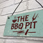 BBQ Pit Novelty Hanging Garden Sign Barbeque Shed SummerHouse