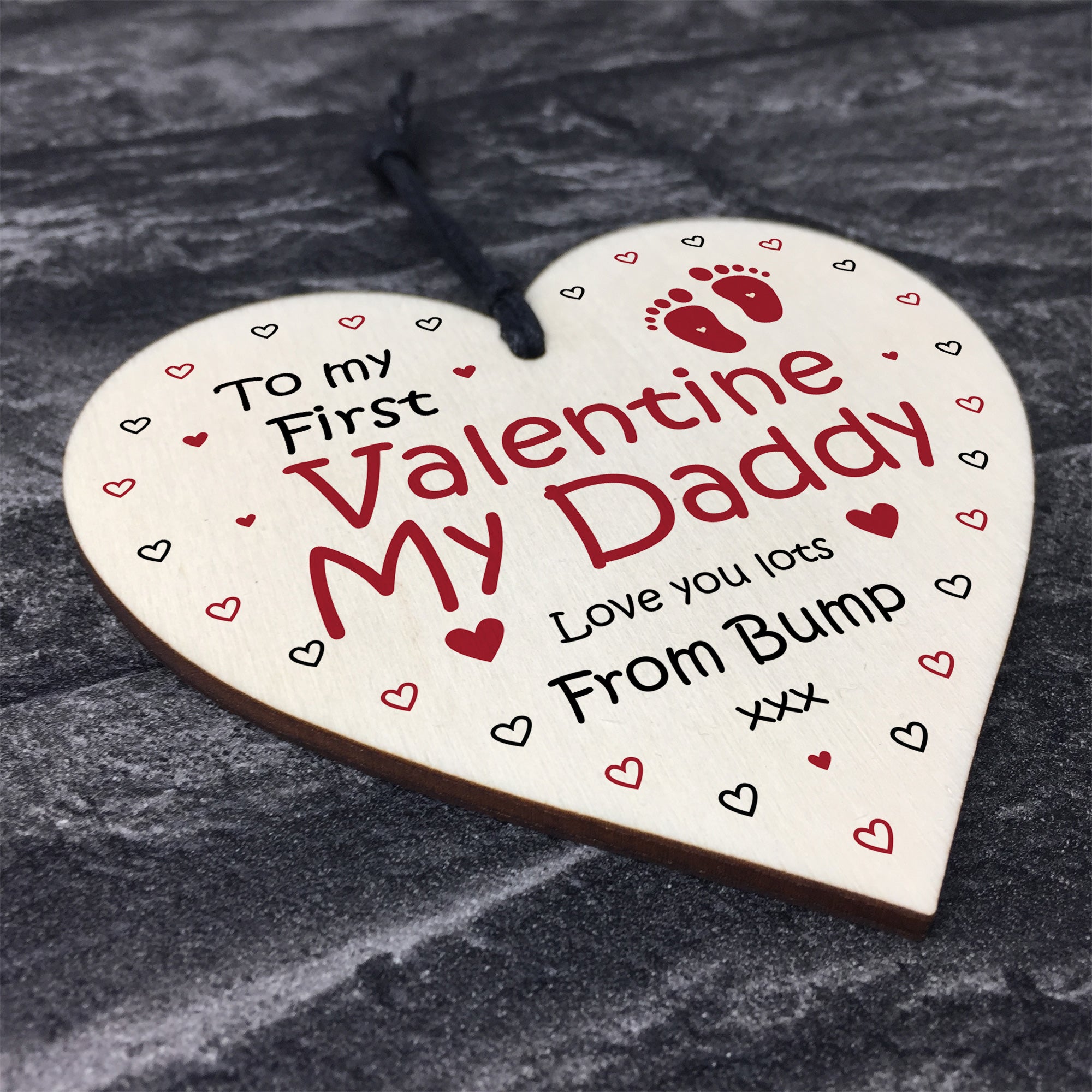 To My First Valentine My Daddy Wood Heart Valentines Gift Red Ocean Gifts