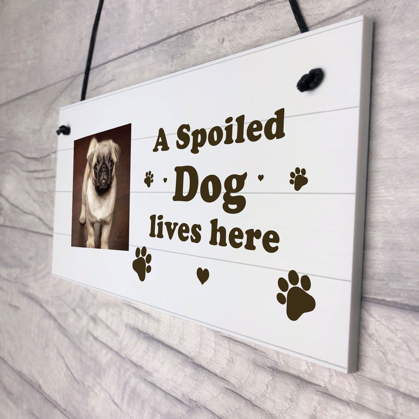 PERSONALISED Spoiled Dog Sign Dog Lover Gift Funny Pet Sign