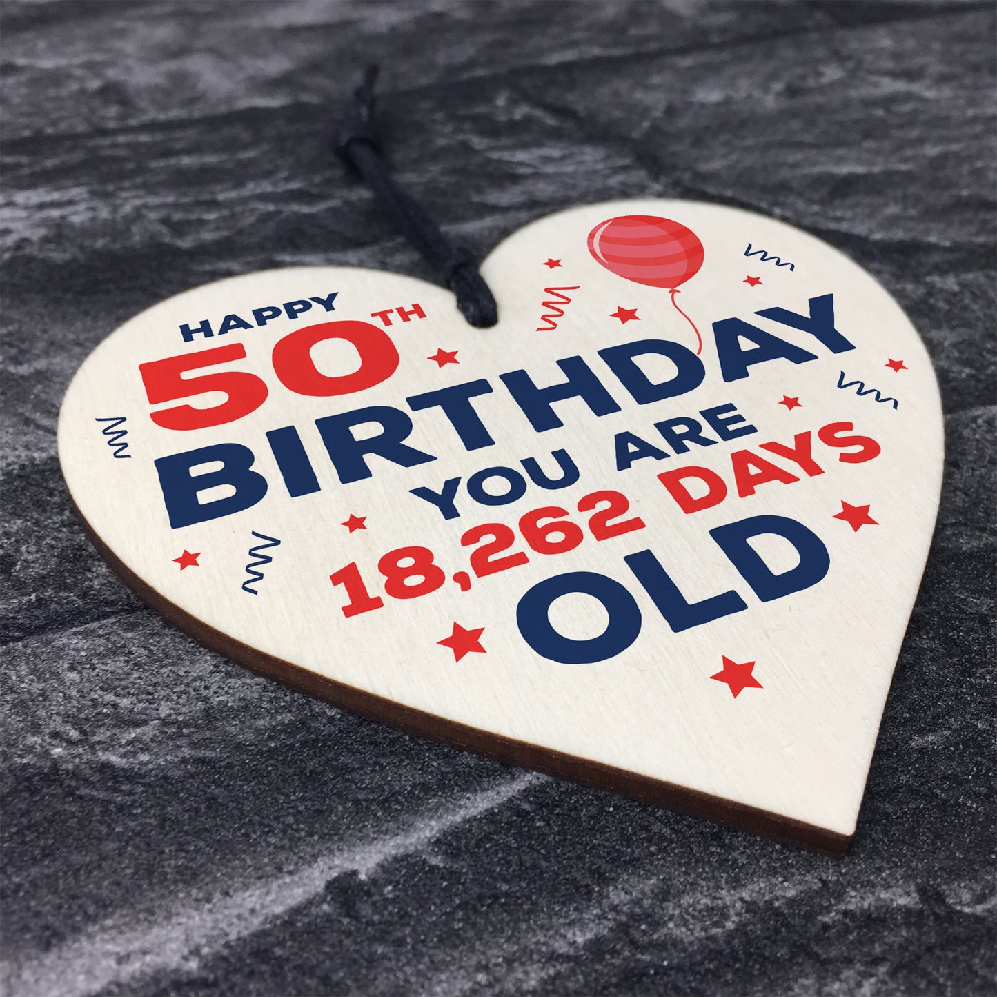 Happy 50th Birthday Funny Novelty Wooden Heart Birthday Gifts