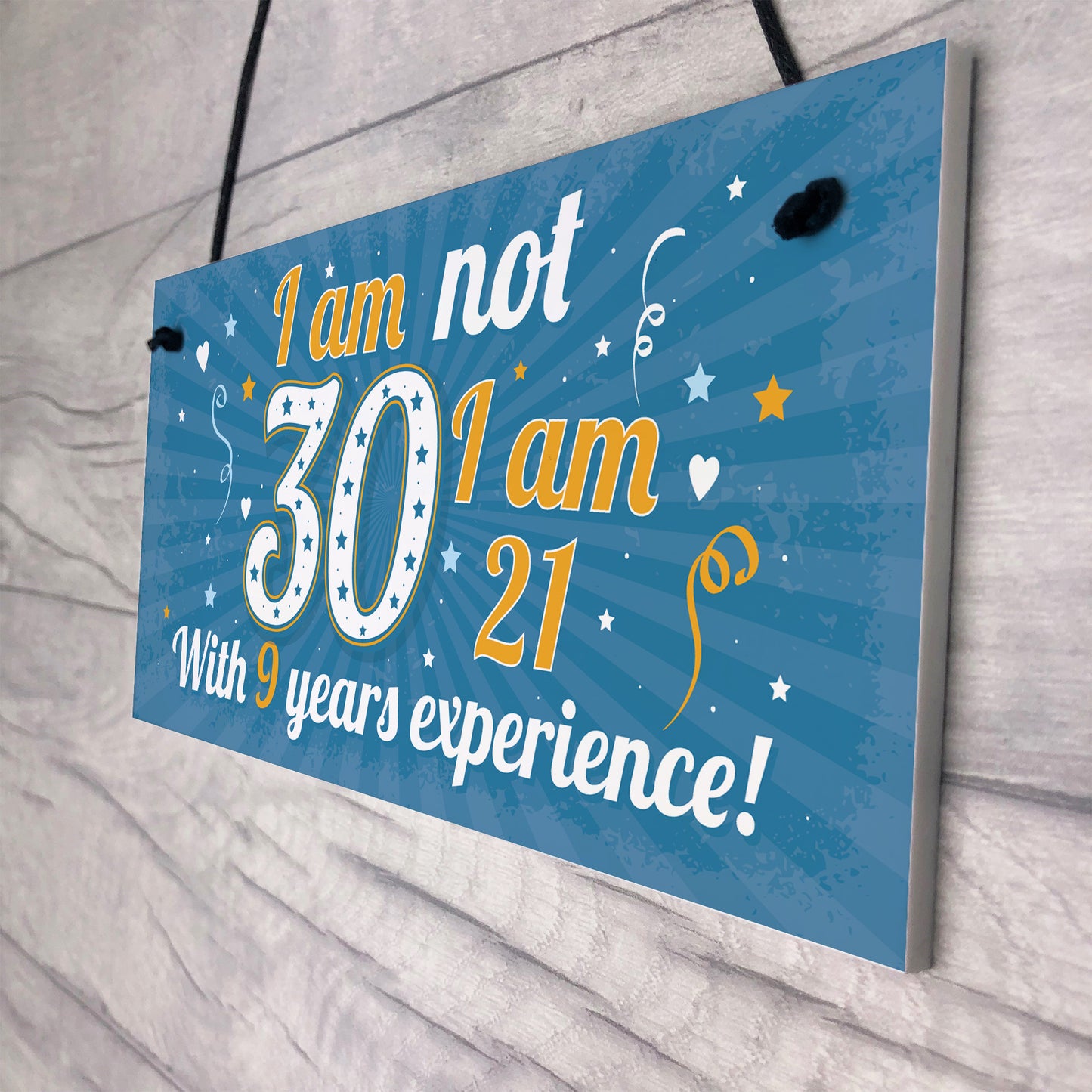 Funny 30th Birthday Gift Hanging Plaque Novelty Friendship Gift