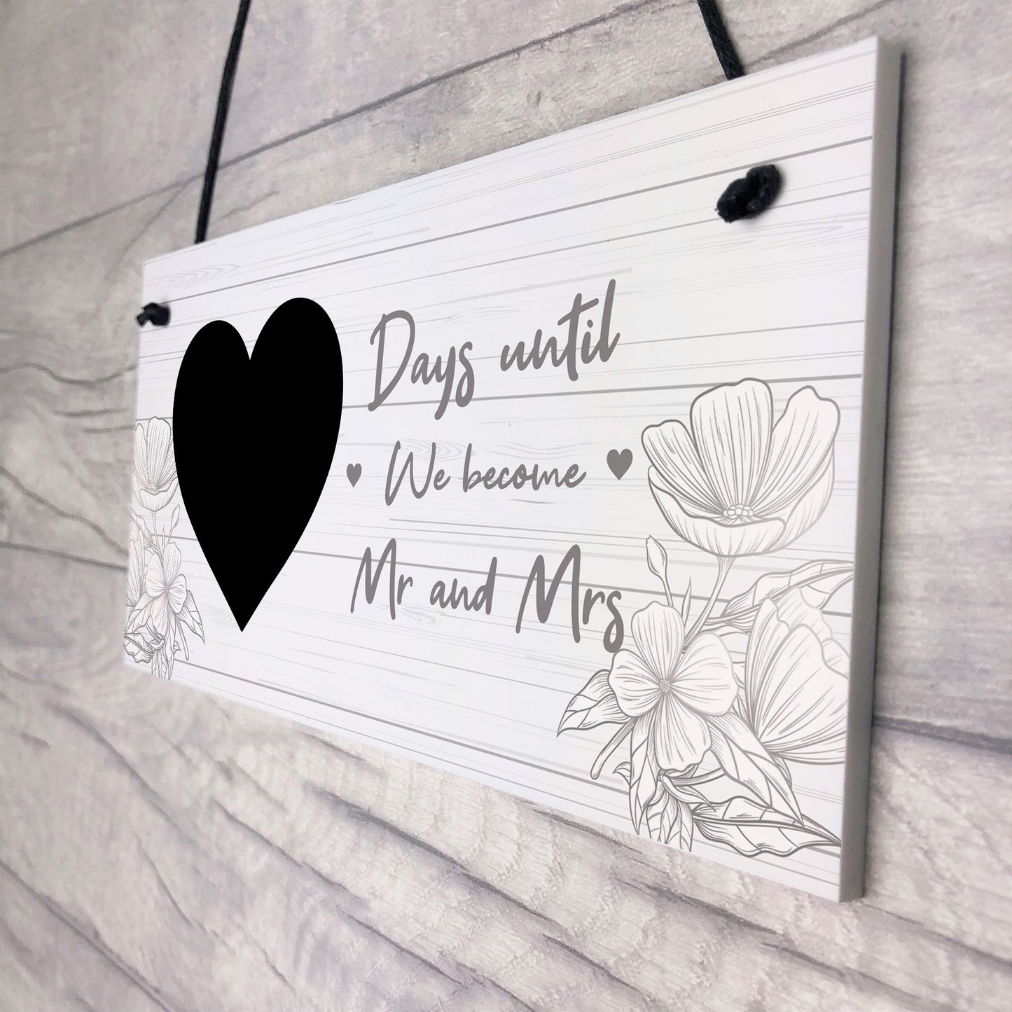 Days Until We Become Mr And Mrs Hanging Sign Wedding Countdown