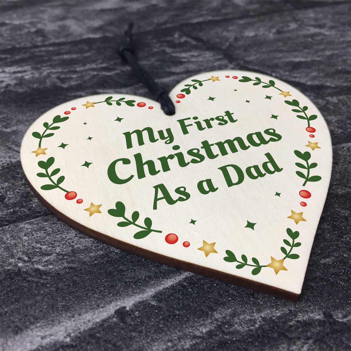 1st Christmas As A Dad Bauble Wooden Heart Tree Decoration