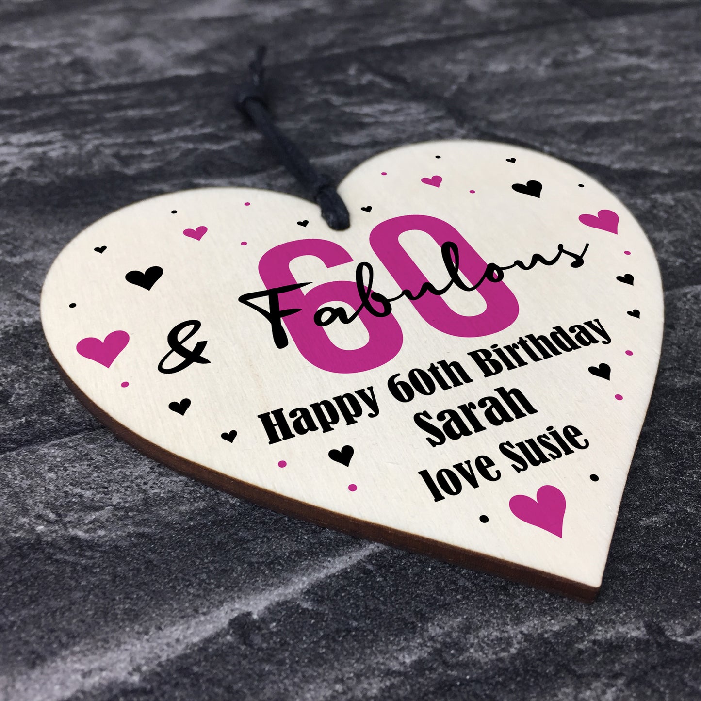 60 And Fabulous Gift Wood Heart Personalised 60th Birthday Gift