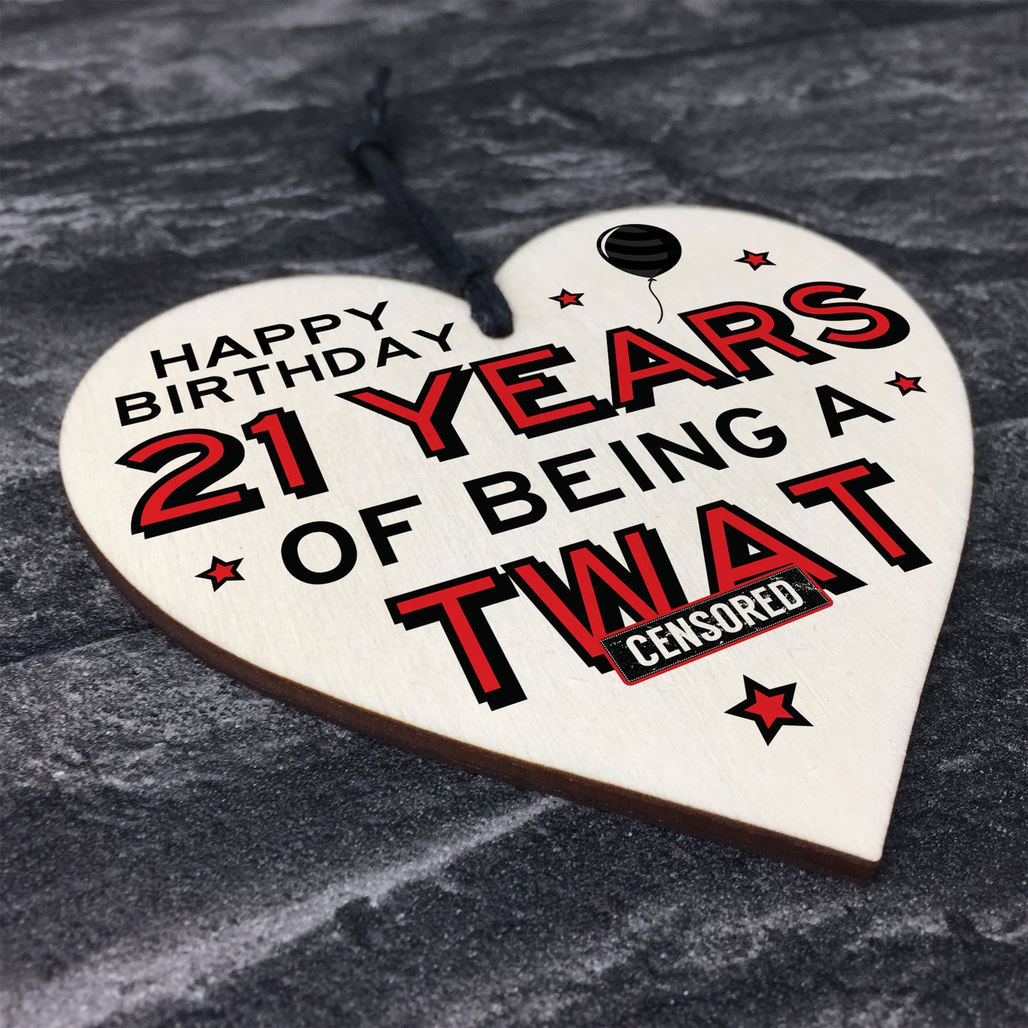 Personalised Rude 21st Birthday Funny Wooden Heart Novelty Gift