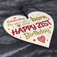 Novelty 21st Birthday Gift Heart Wood Plaque Friendship Keepsake