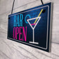 Bar Open Sign NEON EFFECT Home Bar Man Cave Pub Club Plaque