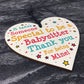 Babysitter Childminder Thank You Gift Present Wood Heart Gifts