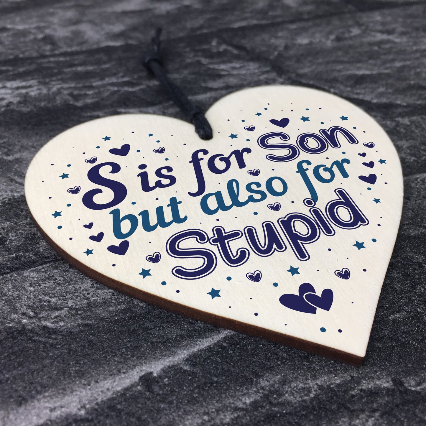 Novelty Gift For Son Wooden Heart Hilarious Funny Birthday Gift