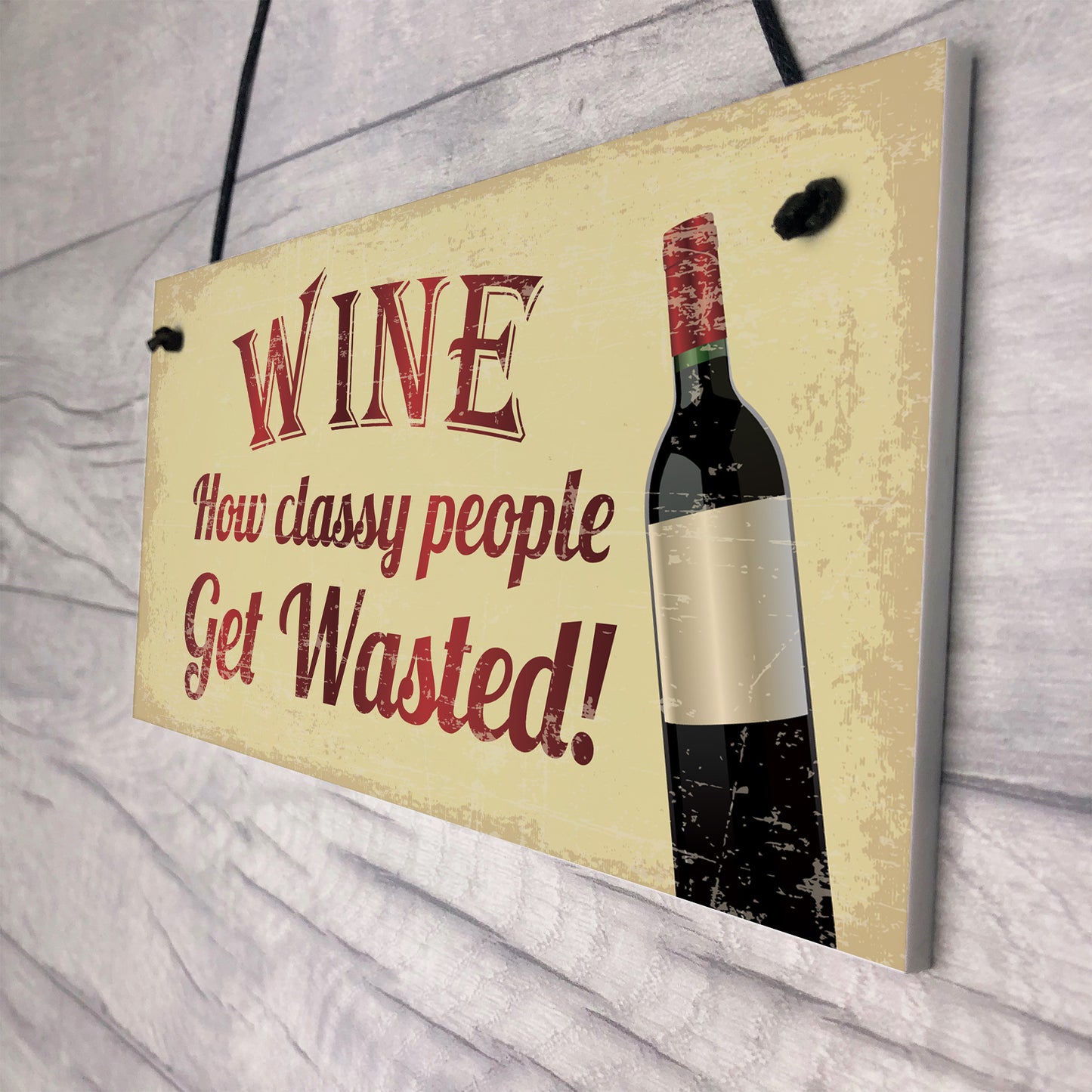 Wine Classy People Novelty Plaque Kitchen Bar Wall Friendship