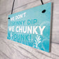 We Don't Skinny Dip We Chunky Dunk Hanging Plaque Hot Tub Sign