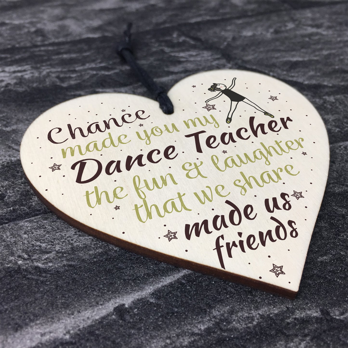 Chance Made Us Friends Dance Teacher Friendship Thank You Gift