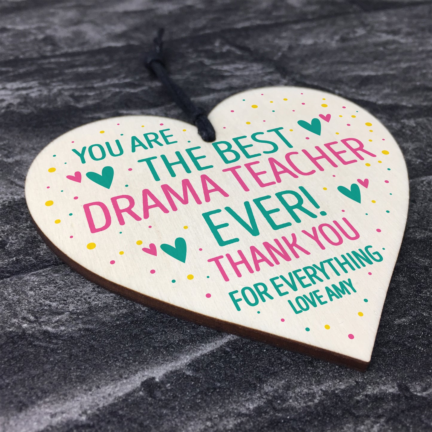 Personalised Best Drama Dance Music Teacher Ever Wood Heart