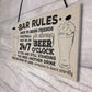 Bar Rules Still Standing Alcohol Beer Pub Plaque Funny Man Cave